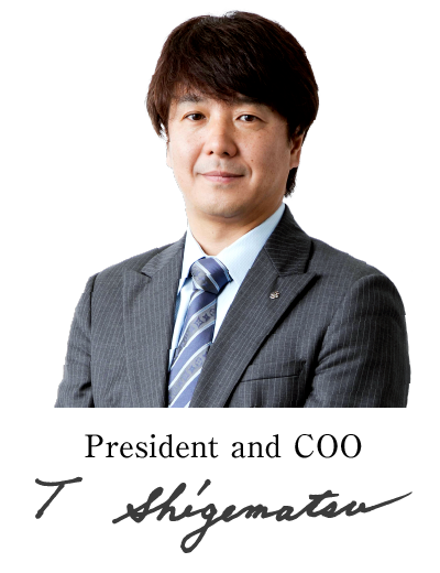 President and COO Tetsuya Shigematsu